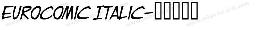 EuroComic Italic字体转换